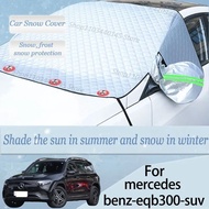 For mercedes benz-eqb300-suv  car Snow Windscreen, Snow, Frost, Dust and UV Visor, Winter car clothi