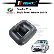 Perodua Viva Single Power Window Switch