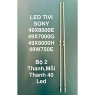SONY TV LED 49X8000E/ 49X7000G/ 49X8000H/ 49W750E (2 Pes 40 Led )