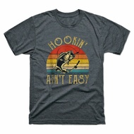Hookin' Ain'T Easy Funny Fishing Lover Vintage Shirt Tee Black T Shirt Shirt