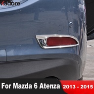 For Mazda 6 MAZDA6 Atenza 2013 2014 2015 Rear Fog Light Lamp Cover Trim  Car Accessories