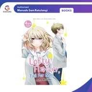 Gramedia Manado-Lofty Flower, Fall For Me 04 (Bind Up) End