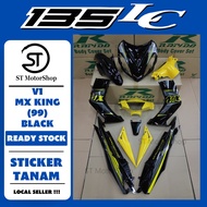 YAMAHA LC-135 LC135 V1 MX KING (99) BLACK COVER SET (STICKER TANAM) RAPIDO NEW ACCESSORY AKSESORI