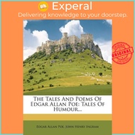 The Tales and Poems of Edgar Allan Poe : Tales of Humour... by Edgar Allan Poe (US edition, paperbac