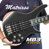 Matrixss เบส เบสไฟฟ้า  4 และ 5  สาย Active Bass Pick up รุ่น MB-3