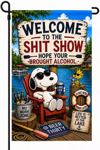 Garden Flag 12x18 double side Snoopy Woodstock Welcome Sh*t show Beer Custom TTN