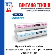 PUTIH Rucika White Pvc Pipe 4" Inch 4 Meters