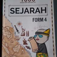 1000 Soalan Objektif Sejarah Form 4