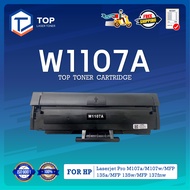 TOP TONER LASER หมึกเทียบเท่า 107A W1107A 1107 FOR HP LaserJet 107A 107W MFP 135a 135w 135fnw 137fnw