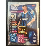 I804 Ivan Perisic Inter Milan MVP Topps Match Attax 2019/20 Football Card