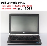 Dell Latitude E6420 -Intel Core i5 Gen2-2520M 2.30-2.50GHz -RAM 4GB -HDD SSD 120GB -เครื่องแบตไม่เก