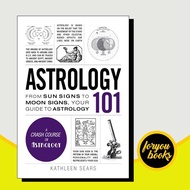 Astrology 101 Kathleen Sears
