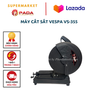 Máy cắt sắt VESPA VS-355 công suất 2500w đá cắt 355 bảo hành 6 tháng