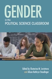 Gender in the Political Science Classroom Valerie Barske