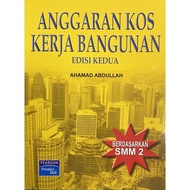 Anggaran Kos Kerja Bangunan Edisi Kedua Ahmad Abdullah 9789833205783