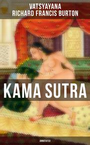 Kama Sutra (Annotated) Vatsyayana