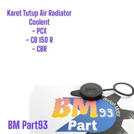 Coolent Radiator Water Cap Rubber PCX CB 150 R CBR