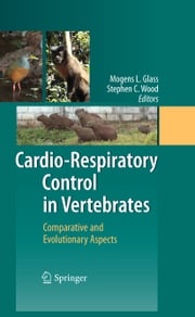 Cardio-Respiratory Control in Vertebrates Mogens L. Glass