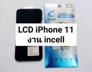 อะไหล่หน้าจอ จอ+ทัชสกรีน LCD iPhone 11 ( งาน incell ) สินค้าพร้อมส่ง iphone11 แถมฟิล์ม