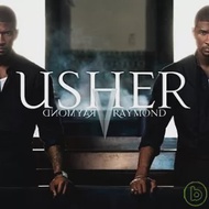 Usher / Raymond V Raymond