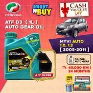 Perodua Gear Oil ATF D3 Original Minyak Gearbox Auto Kereta Perodua Myvi Old Gen1 2005 - 2011