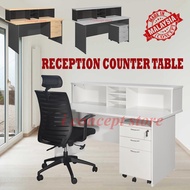 RECEPTION COUNTER TABLE/ CASHIER TABLE/ FRONT DESK/ MEJA KAUNTER SAMBUT TETAMU/ MEJA JURUWANG