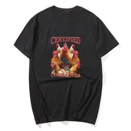 Certified Lover T-Shirt Funny Chicken Meme T Shirt Men Women 100% Cotton Casual Short Sleeve Oversiz