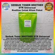 Serbuk Toner Brother STR Universal Untuk Printer Brother HL-2360DN/HL-2365DW/DCP-L2540DW/MFC-L2700D/