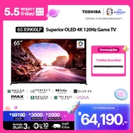 [Free Soundbar]Toshiba TV 65X9900LP ทีวี 65 นิ้ว OLED AI 4K Ultra HD HDR10+ 120Hz Game TV Smart TV