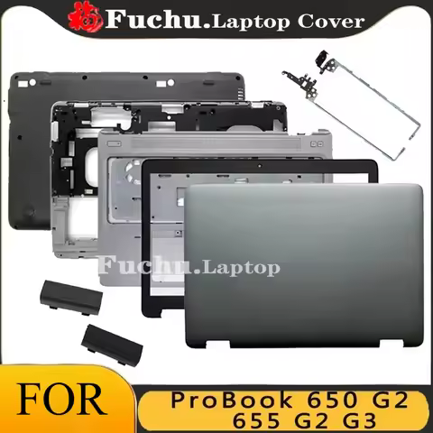For HP Probook 650 G2 655 G2 G3 LCD Back Cover/Front Bezel/LCD Hinges/Palmrest/Bottom Case 840724-00