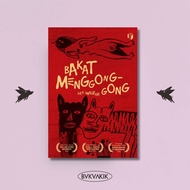 Bakat Menggonggong: Kumpulan Cerita Pendek - Dea Anugrah