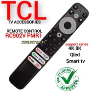 TCL RC902V FMR1 4K 8K QLED Smart Tv Remote Control For 75X925 40S330 43S65A/F8F 49P30FS