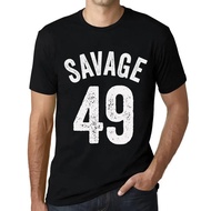 Savage 49 Gift Graphic Design 49 Birthday Mens T-Shirt