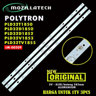 BACKLIGHT TV POLYTRON PLD32T1850 PLD32D1850 PLD32D1852 PLD32V1853 PLD32TV1855 32T1850 32D1850