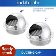 Topi Saluran Udara Stainless Steel Ducting Cap 6’’ / 7’’ CAP6 CAP7 Penutup Saluran Hud