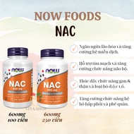 NAC Now Foods N-Acetyl Cysteine 600mg - Liver detox pills 100v