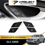 Mercedes Benz GLC X253 GLC200 GLC250 GLC300 Side Door Lock Control Switch Button Cap Replace 2016-20