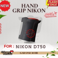 Nikon D750 Hand grip Rubber New full Warranty
