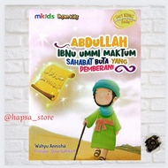 Buku Anak ABDULLAH IBNU UMMI MAKTUM: SAHABAT BUTA YANG PEMBERANI