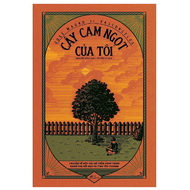 Sách - Cây Cam Ngọt Của Tôi (José Mauro de Vasconcelos)