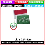 NU Stick Flag Hubbul Wathon Minal Iman Flag/ Indonesian Stick Flag/