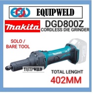 MAKITA 18V DGD800Z CORDLESS DIE GRINDER (SOLO) STEPPED NECK 38MM 1-1/2" 402MM 26000RPM 3MM 8MM DGD80