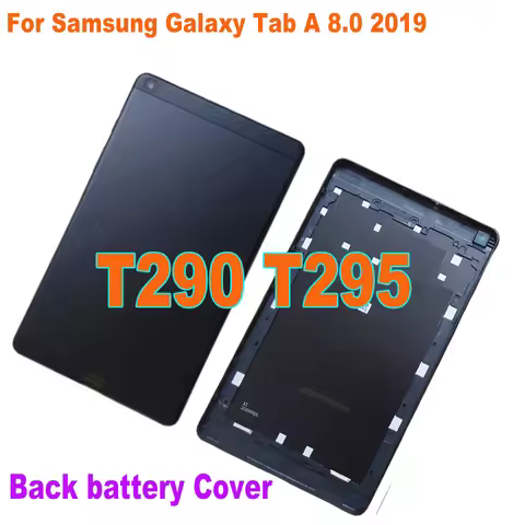 Original Rear Door Panel For Samsung Galaxy Tab A 8.0 2019 T290 T295 SM-T290 SM-T295 Back battery Co