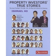 Property Investors' True Stories by Ishmael Ho