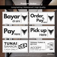 Sign Sticker Pick Up Here. Order & Pay Here. High Quality Sign Sticker Notice Signage.