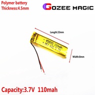3.7V 110mAh 450833 แบตเตอรี่ลิเธียมโพลิเมอร์ Li-Po li ion แบตเตอรี่เซลล์สำหรับ Mp3 MP4 MP5 GPS PSP โทรศัพท์มือถือบลูทูธ Lithium Polymer Li-Po li ion Rechargeable Battery