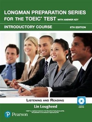 Longman Preparation Series for the TOEIC Test: Introductory Course, 6/E W/MP3,AnswerKey