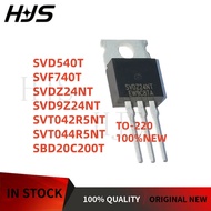 10Pcs SVD540T SVF740T SVDZ24NT SVD9Z24NT SVT042R5NT SVT044R5NT SBD20C200T In stock TO-220 mos chip i