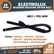7PH1930 EDV600 EDV605 EDV606 EDV705 EDV805 EDV805JQWA EDV705HQWA EDV754H3WB ELECTROLUX DRYER BELT BE