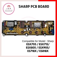 Sharp PCB Board ESX705 / ESX715 / ESX805 / ESX905 / ES718X / ES818X for Washing Machine [Ready Stock